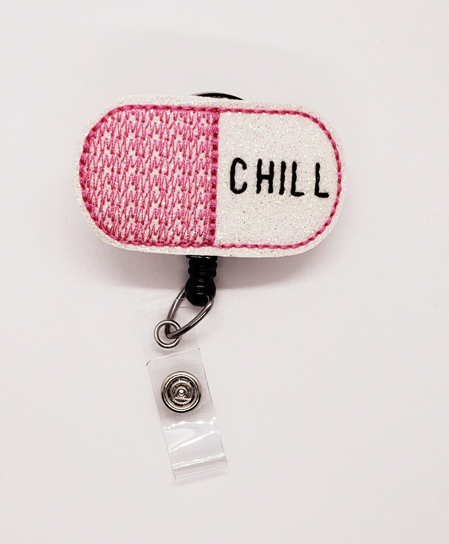 Chill Pill (Pink) Badge Reel - YaYa Unique